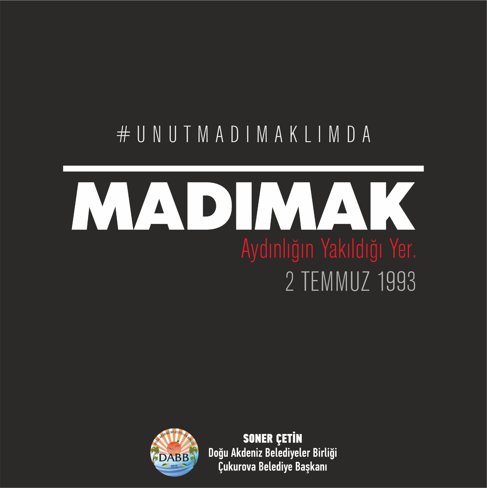 2 TEMMUZ 1993: SİVAS MADIMAK KATLİAMI